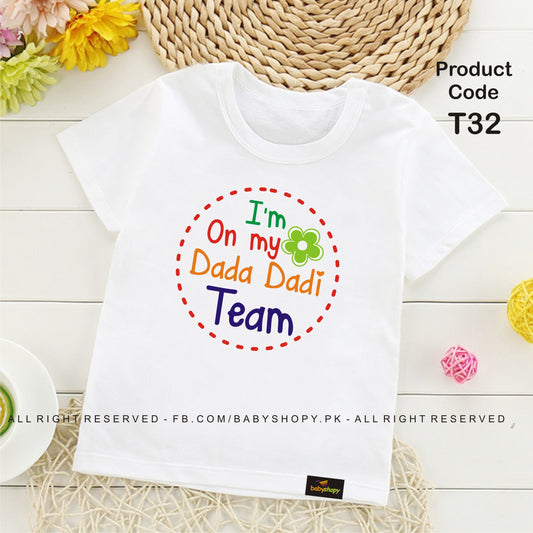 I am on my Dada Dadi Team  baby t shirt