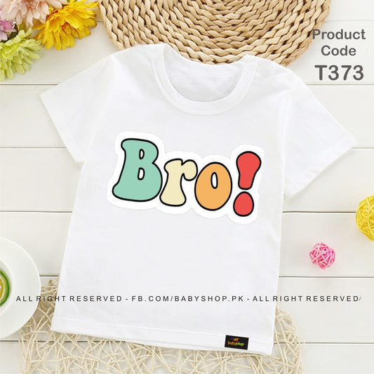 BRO baby tshirt
