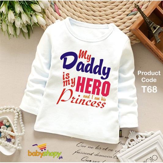 MY DADDY IS MYV HERO BABY SHIRT FULL SLEEVS