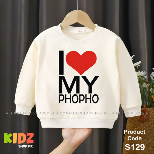 i love my phopho baby sweat shirt