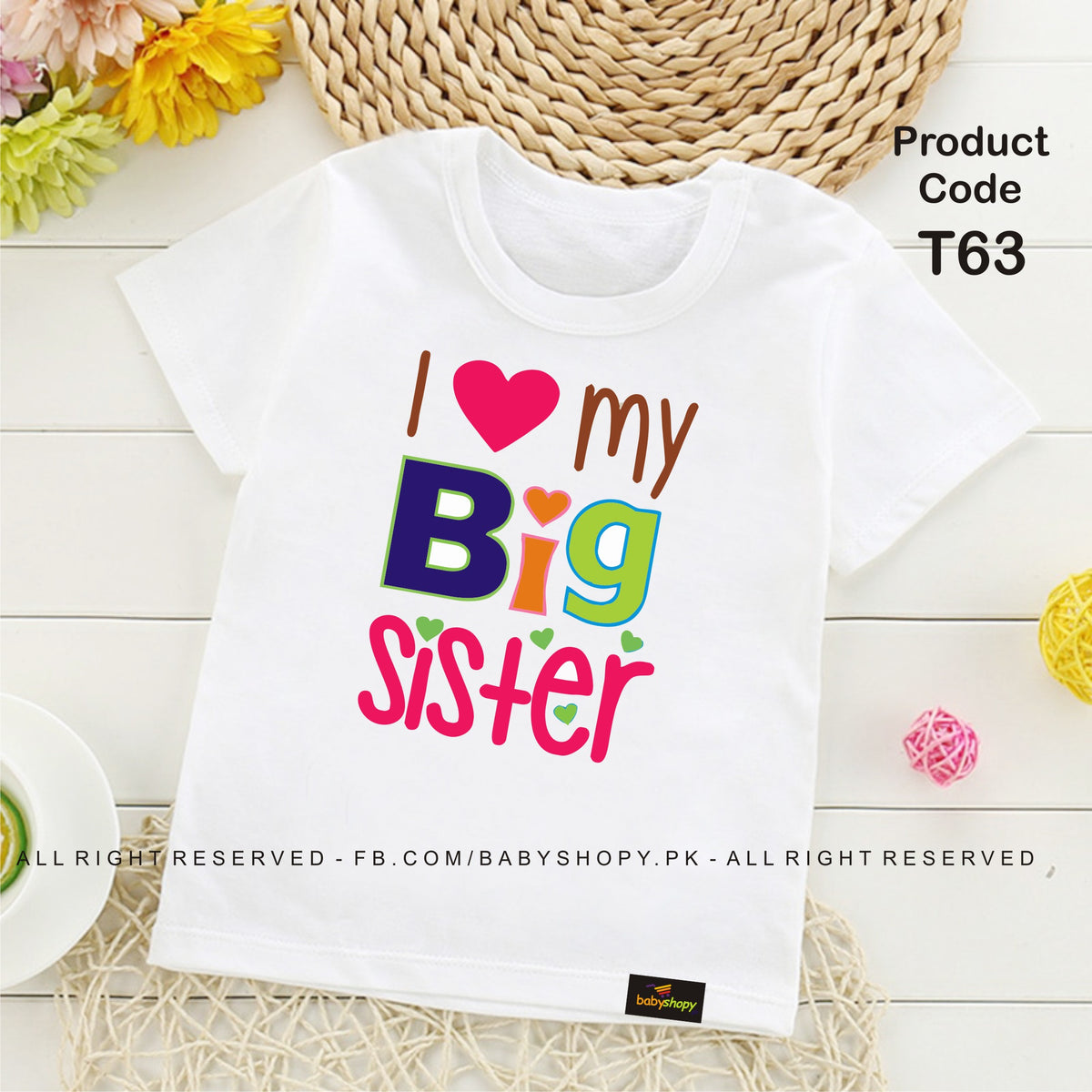 I LOVE MY BIG SISTER baby t shirt