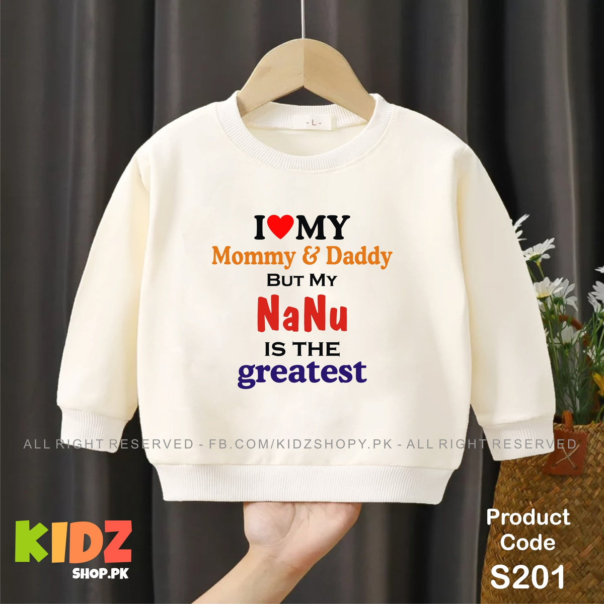 I love my mommy & daddy but my NaNu is the best baby sweat shirt